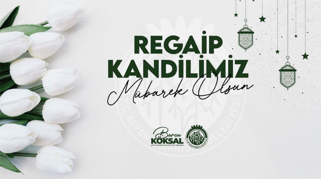Baskanimizin Regaip Kandili Mesaji 31122024091427 1024 768 İd 11305 2025